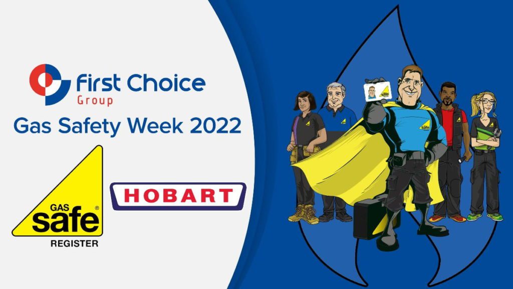 First Choice And Hobart Partner In Support Of Gas Safety Week Ceda